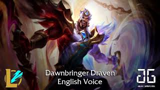 LoL Wild Rift - Dawnbringer Draven - English Voice \u0026 Interactions