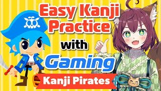 Practice Easy Kanji with the Kanji Pirates Game 🎮 Perfect for N5 Beginners