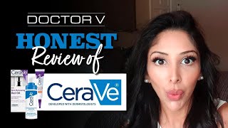 Doctor V - Honest Review Of Cerave | Skin Of Colour | Brown Or Black Skin