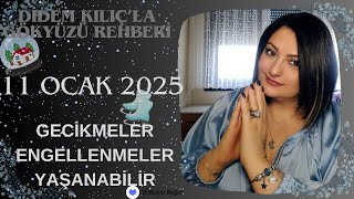 11 OCAK 2025💜GECİKMELER ERTELENMELER YAŞANABİLİR💜Gökyüzü Rehberi