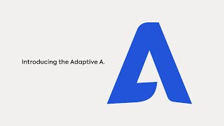 Introducing the Adaptive A