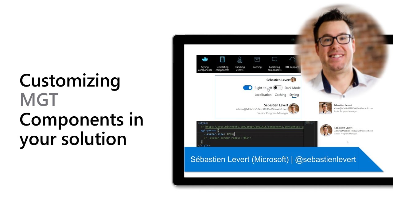 Customizing Microsoft Graph Toolkit Components In Your Solution Youtube