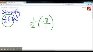 Simplify 1/2(-8x)