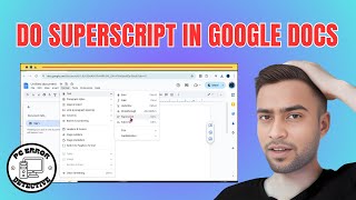 How to do Superscript in Google Docs - Step-by-Step Guide