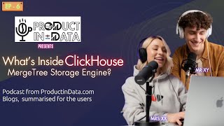 ClickHouse MergeTree Storage Engine Explained | Data Science & Analytics Podcast