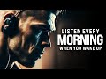 LISTEN TO THIS EVERYDAY AND BELIEVE IN YOURSELF - Positive Morning Motivation