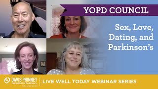 YOPD Council Series –  Sex, Love, Dating, and Parkinson's