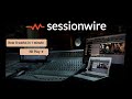 What is Sessionwire | Remote Audio Recording