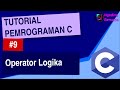 Belajar Bahasa C | Operator Logika | Ngoding Bersama