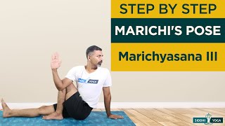 Marichyasana III (Marichi's Pose) How to Do Step by Step for Beginners with Benefits and Precautions