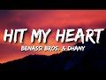 Benassi Bros. - Hit My Heart (Lyrics) ft. Dhany 