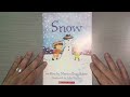 Snow by Marion Dane Bauer is a read aloud about snow for kids