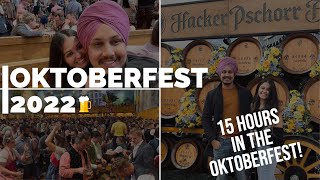 15 hours at Oktoberfest 2022 | Oktoberfest returns after 2 years!