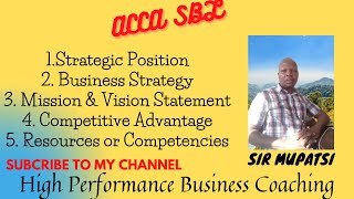 STRATEGIC BUSINESS LEADER (SBL) - Coaching Session 1 :- Strategic Position