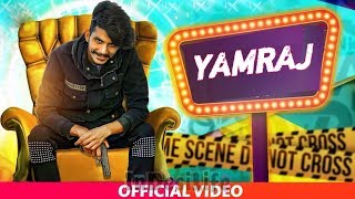 Gulzaar Chhaniwala   Yamraaj   Official Video   New Haryanavi Song 2019