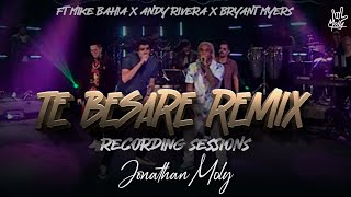 MOLY - TE BESARE (Recording Sessions) ft. Mike Bahía, Bryant Myers, Andy Rivera