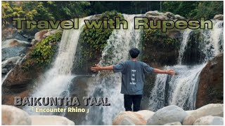 Baikuntha Taal | Encounter Rhino | Chitwan National Park | 6th episode