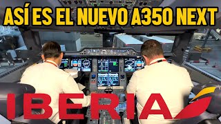 AIRBUS 350 Next, recorriendo el nuevo avión de IBERIA volando Premium Economy de