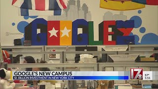 Silicon Valley East: Google plans $1B expansion in New York