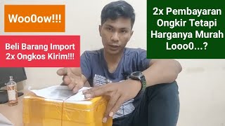 Belanja Barang Import Dengan Ongkir Yang Murah !!! Tanpa Ribet dan Tanpa Pembayaran Lain Lain