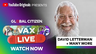 Global Citizen VAX Live - Extended Concert Sponsored by YouTube