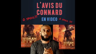 L'avis du Con#a4d #3 / The Woman King