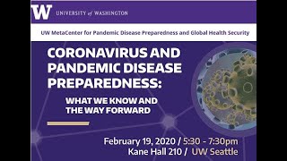UW Panel: Coronavirus and Pandemic Disease Preparedness - What We know and the Way Forward