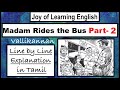 Madam Rides the Bus In Tamil | Part 2| Vallikannan CBSE Class 10 First Flight Line by Line