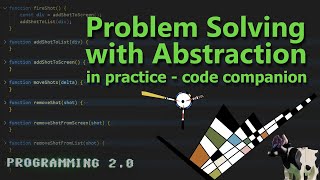 Problem Solving with Abstraction in practice - companion video