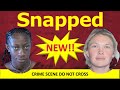 Snapped NEW💥Falicia Blakely💥Candy Jo Webb💥Season 2024 Full Episodes #snapped