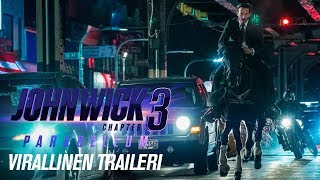 JOHN WICK: CHAPTER 3 - PARABELLUM elokuvateattereissa 15.5.2019 (traileri #2)