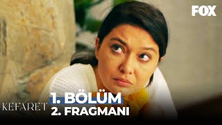 Kefaret 1. Bölüm 2. Fragmanı