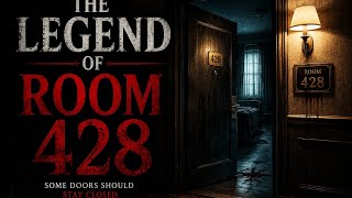 The Legend Of Room 428 | #horror #thenightscared