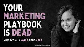 Your Marketing Playbook Is Dead - Leysan Zigangirova