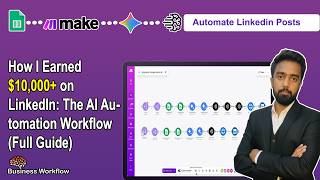 How I Earned $10,000+ on LinkedIn: The AI Automation Workflow (Full Guide)