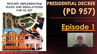 PD957 - THE SUBDIVISION AND CONDOMINIUM BUYERS' PROTECTIVE DECREE - Episode 1 - ALE Review