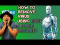 How to Remove Virus Using Eset Mobile Security #eset