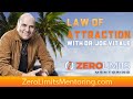 Dr. Joe Vitale - Law of Attraction tips - The Top 3 Tips to Achieving Your Goals