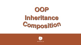 OOP Inheritance and Composition