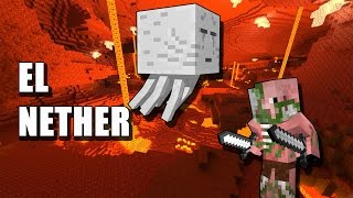 Que es el Nether? - Minecraft