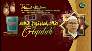 AL-IKHLAS Tv: 24 Nov 2024 | SIFAT WAJIB ALLAH SWT  | Ust. UJANG SUPRIYADI, Lc.M.Sos