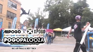 Pogopalooza 2022 - Big Air Finals \u0026 Best Trick