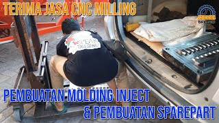 Jasa CNC Milling Pembuatan Molding \u0026 Sparepart !!!