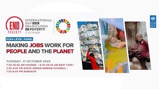 International Day for the Eradication of Poverty: Making Jobs Work for People and the Planet