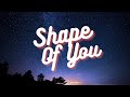 [Lyrics] Shape Of You - Ed Sheeran #Lyrics#ShapeOfYou#EdSheeran