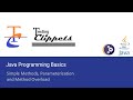 Java Programming Basics - Methods, Parameters, Overload