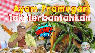 Ayam Goreng Paramugari Rasanya Tak Terbantahkan!!