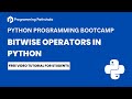 Python Programming: Exploring Bitwise Operators