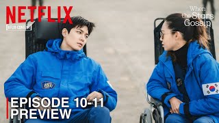 WHEN THE STARS GOSSIP | EPISODE 10-11 PREVIEW | Lee Min Ho | Gong Hyo Jin [ENG SUB]