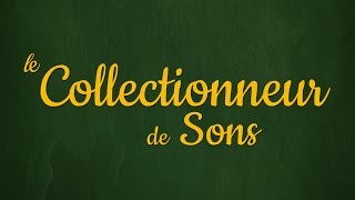 Le Collectionneur De Sons (Sound Collector) 4k